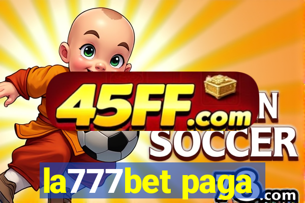 la777bet paga